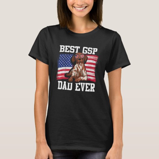 T-shirt Mens Best GSP Dad Ever US Flag German Shorthaired (Devant)