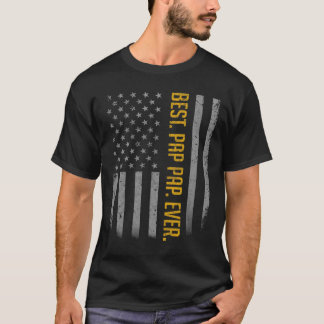 T-shirt Mens Best Pap Pap Ever American Flag Shirt Don Fly