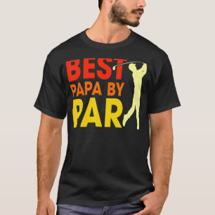 T-shirt Mens Best Papa By Par Fête des pères Golf Papa Gra