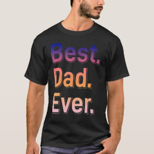 T-shirt Mens Best Papa Ever Père Day Citation Dit 3