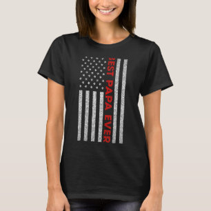 T-shirt Mens Best Papa Ever USA American Flag Father's Day