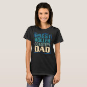 T-shirt Mens Best Roller Coaster Dad Rollercoaster Amuseme (Devant entier)
