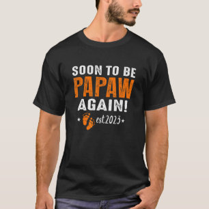 T-shirt Mens Bientôt Être Papaw À Nouveau Est 2023 Grosses