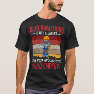 T-shirt Mens Blacksmith N'Est Pas Une Carrière Aminant Sur