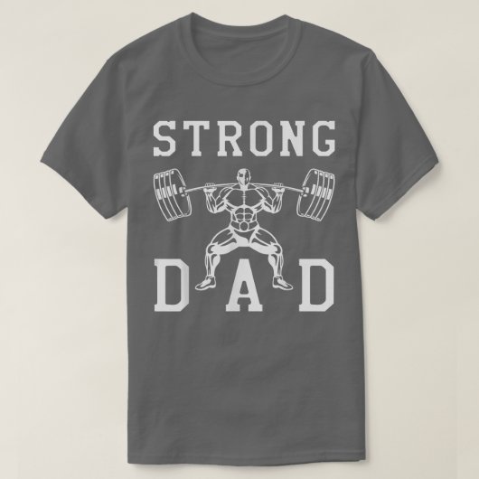 T-shirt Mens Bodybuilder Gym Dad Strong Daddy Fathers Day (Design devant)