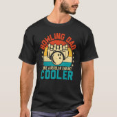 T-shirt Mens Bowling Dad Like a Normal Dad Retro Bowling (Devant)