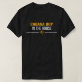 T-shirt Mens Cabana Boy In The House  Funny Pool Guy Flowe (Design devant)