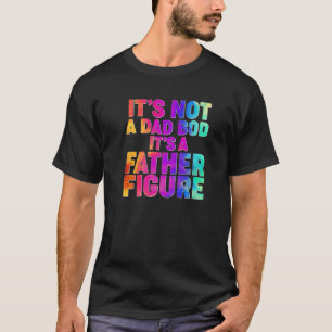 T-shirt Mens Ce n'est pas un papa Bod C'est un père Figure