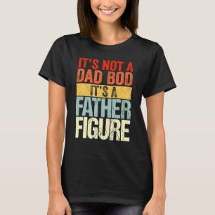 T-shirt Mens Ce n'est pas un papa Bod C'est un père Figure