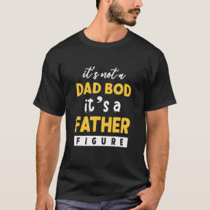 T-shirt Mens Ce N'Est Pas Un Père A Bod C'Est Un Père Figu