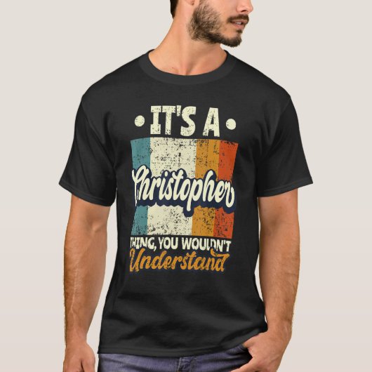 T-shirt Mens C'est Christopher que tu ne comprendrais pas (Devant)