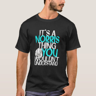 T-shirt Mens C'est une chose Norris que vous ne comprendri
