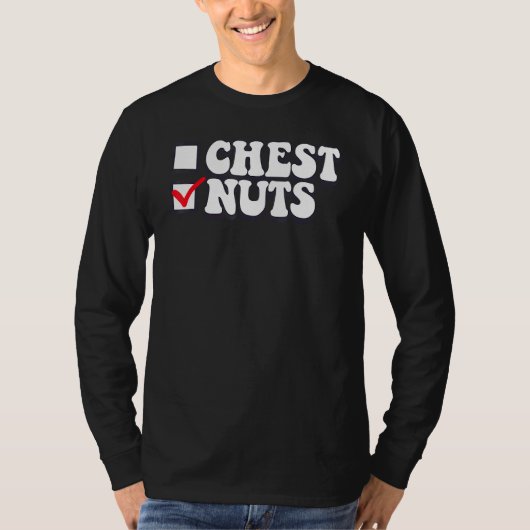 T-shirt Mens Chest Nuts Family Matching Chestnuts Christma (Devant)