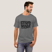 T-shirt Mens Crypto Miner Devise en ligne (Devant entier)