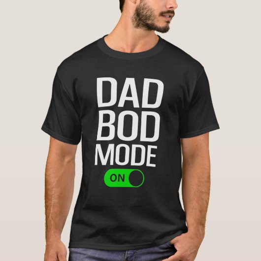 T-shirt Mens Dad Bod Mode On Dad Bod Gym Workout Cheat D (Devant)