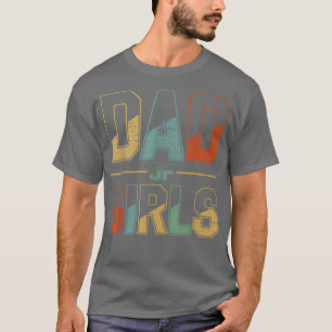 T-shirt Mens Dad Of Girls Hashtag Girl Daddy Vintage Fathe