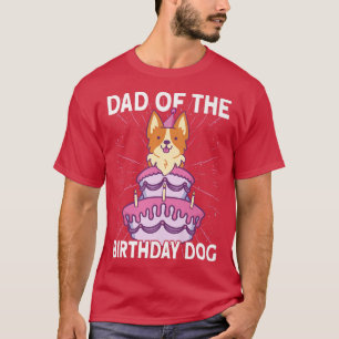 T-shirt Mens Dad Of The Birthday Dog Birthday Corgi Dog838