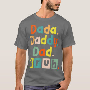 T-shirt Mens DADA DADDY PAPA BRUH ! De Son Garçons Pères D