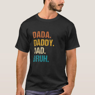 T-shirt Mens Dada Papa Papa Bruh Funny Enfants Fils Fille 