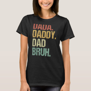 T-shirt Mens Dada Papa Papa Bruh Qui Aime Du Fils Garçons