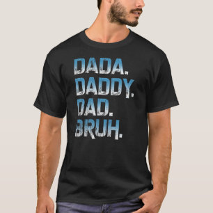 T-shirt Mens Dada Papa Papa Papa Bruh Père Et Enfants Drôl