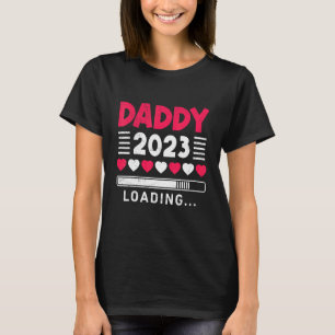 T-shirt Mens Daddy 2023 Chargement de papa à être