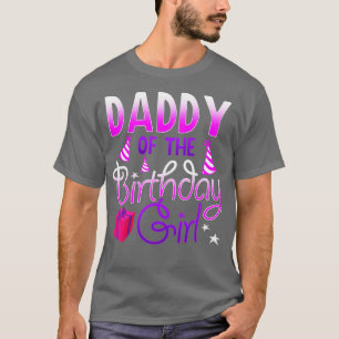 T-shirt Mens Daddy of the Birthday Girl drôle cadeau pour 
