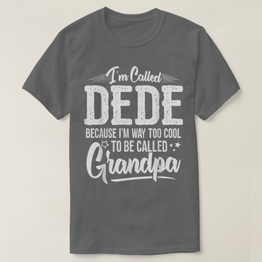 T-shirt Mens Dede Tee from Grandchildren Funny Grandfathe (Design devant)