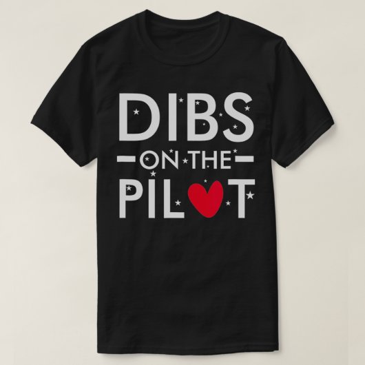 T-shirt Mens Dibs sur le pilote (Design devant)