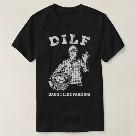 T-shirt Mens DILF Dang I Like Farming (Design devant)