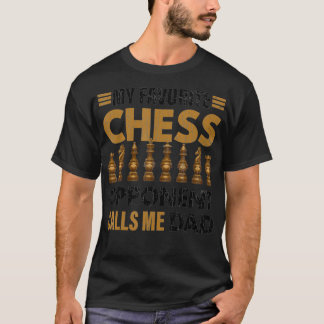 T-shirt Mens Drôle Mon adversaire d'échecs m'appelle Papa 