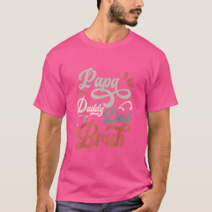 T-shirt Mens drôle Papa Daddy Dad Bruh Fête des Pères Dad
