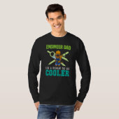 T-shirt Mens Engineer Dad Like A Regular Dad But Cooler Da (Devant entier)