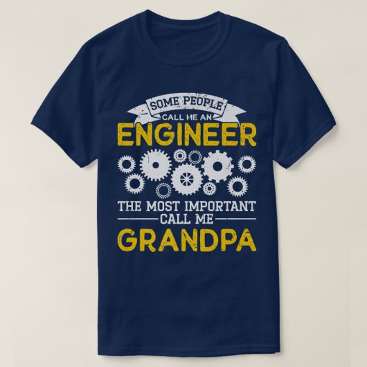 T-shirt Mens Engineering Dad Grandpa Engineer (Design devant)