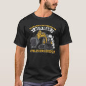 T-shirt Mens Excavator Operator Construction Worker Heavy (Devant)