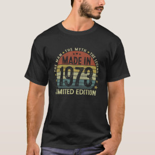 T-shirt Mens Fabriqué En 1973 Homme Mythe Légende Cadeau 4