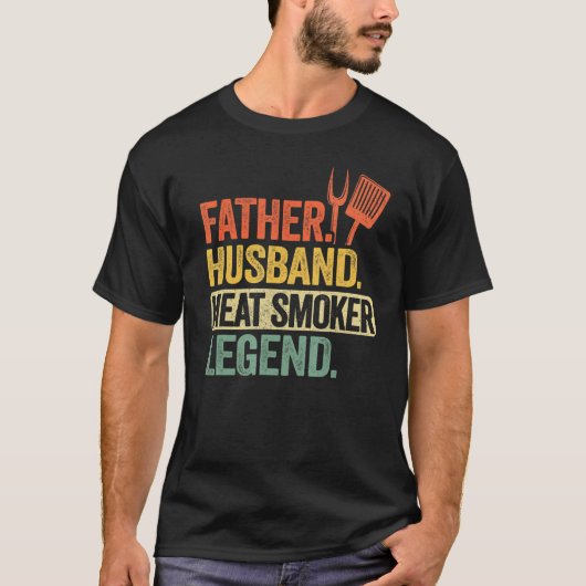 T-shirt Mens Father Husband Meat Smoker Legend Grilling Da (Devant)