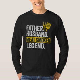 T-shirt Mens Father Husband Meat Smoker Legend Grilling Da