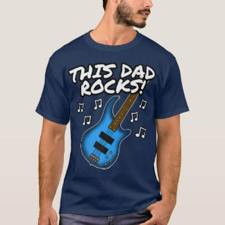 T-shirt Mens Fathers Day Bass Guitar, This Dad Rocks, Bass