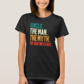 T-shirt Mens Father's Day Uncle The Man The Myth The Bad (Devant)