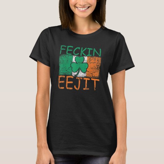 T-shirt Mens Feckin Eejit Irlande Drapeau irlandais Slang (Devant)