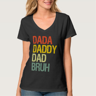 T-shirt Mens Fête des pères Dada Papa Papa Papa Bruh