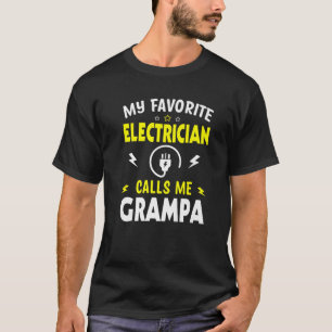 T-shirt Mens Fête des pères Mon Électricien Favori M'Appel