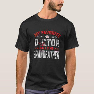 T-shirt Mens Fête des pères Mon Médecin Favori M'Appelle G