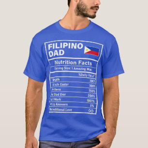 T-shirt Mens Filipino Dad Nutrition Facts Father's Day Nat