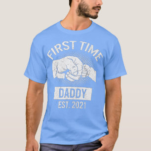 T-shirt Mens First Time Daddy EST 2021 Cool Nouveau papa p