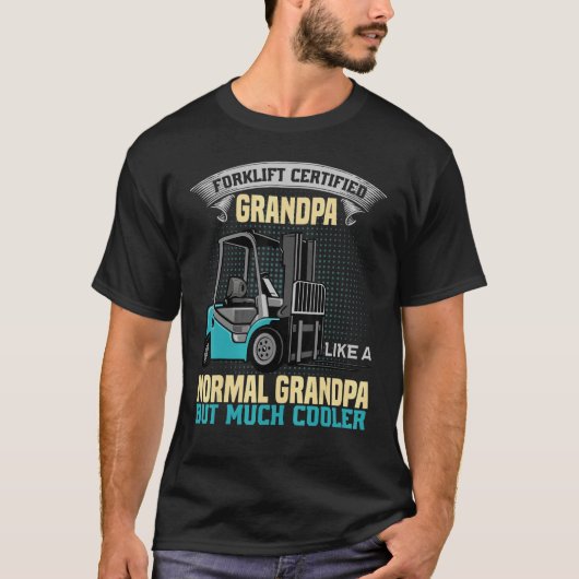 T-shirt Mens Forklift Certified Grandpa  Forklift Operator (Devant)