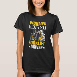 T-shirt Mens Forklift Operator World'S Okayest Forklift Dr