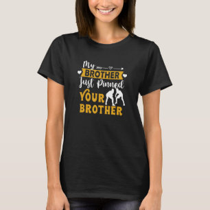 T-shirt Mens Frère De Lutte Athlète Mon Frère Pinne