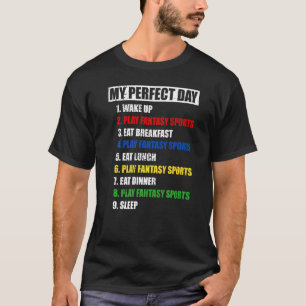 T-shirt Mens Fun My Perfect Day Play Imaginaire Sports Gam